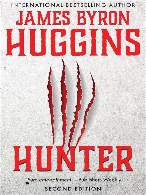 Title details for Hunter by James Byron Huggins - Available